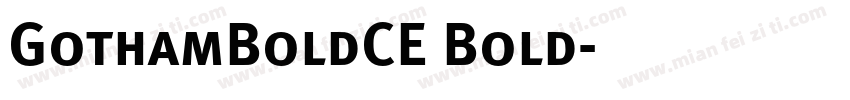 GothamBoldCE Bold字体转换